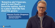 Steven Curtis Chapman on America's 250th: 'It's Time to Lay Down the Weapons' of Division