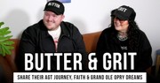 Butter & Grit Share Their AGT Journey, Faith and Grand Ole Opry Dreams
