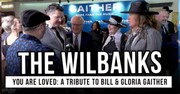 The Wilbanks Reflect on Bill & Gloria Gaither’s Lasting Legacy