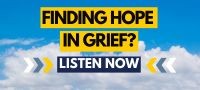 Finding Hope in Grief