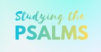 Studying the Psalms Toolkit