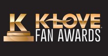 The 12th Annual K-LOVE Fan Awards Announce Nominees; Voting Live Now