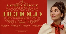 Lauren Daigle Announces Annual 'Behold Christmas Tour'