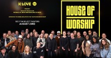 House Of Worship Announces Nationwide Theatrical Event August 23