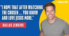 Dallas Jenkins on the Legacy He Hopes 'The Chosen' Leaves