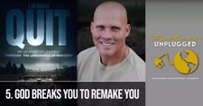 God Breaks You to Remake You | Pastor Shane Idleman