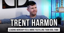 Trent Harmon Says Leading Worship Feels More Fulfilling than Red Rocks or Idol Fame
