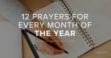 12 Prayers for Every Month of the New Year