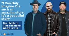  ‘I Can Only Imagine 2’ Preview: Bart Millard, Tim Timmons and Andy Erwin Say Sequel Explores Grief and Gratitude