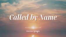 A Prayer to Remember Who You Are in Christ | Your Daily Prayer