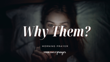 Why Do Bad People Seem to Win? A Prayer for Peace in Confusing Times