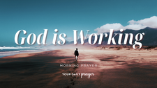 A Prayer for the Wilderness Seasons of Life | Your Daily Prayer