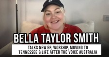Bella Taylor Smith Talks for the Home, Worship, Moving to Tennessee, & Life after The Voice Australia
