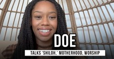 DOE Talks ‘Shiloh,’ Motherhood, Worship and Passing Faith to the Next Generation