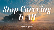 When You Need Courage to Release Control | Your Nightly Prayer