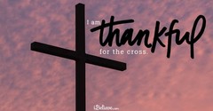 A Prayer of Praise for the Cross - Your Daily Prayer - November 2