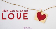 30 Bible Verses about Love for Family, Friends, and Marriage