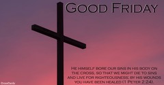 8 Holy Week Prayers: Good Friday