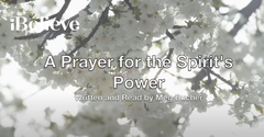 A Prayer for the Spirit's Power