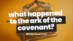 What Is the Ark of the Covenant?
