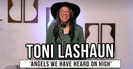 Toni LaShaun | 'Angels We Have Heard On High' (Live at Godtube)