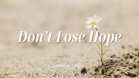 A Prayer for the One Whose Life Feels Empty and Unfruitful | Your Daily Prayer