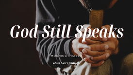 A Prayer to Seek the Quiet Voice of God | Your Daily Prayer