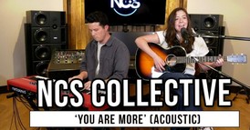 NCS Collective Performs Acoustic Version of 'You Are More' | Godtube Music Exclusive