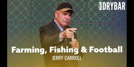 Farming, Fishing And Football That's Life. Jerry Carroll - Full Special