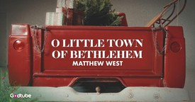 'O Little Town of Bethlehem’ Shines in Matthew West’s Lyric Video