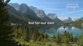 A Prayer to Make Things Right with God | Your Daily Prayer