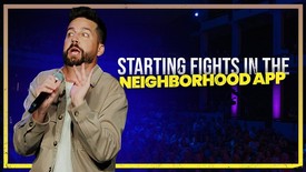 John Crist: Starting fights in the Neighborhood Next Door Apps