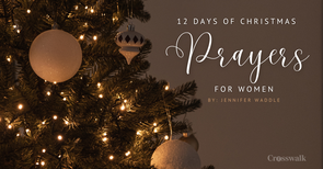 12 Days of Christmas Prayers for Women
