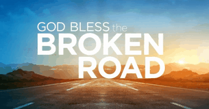 God Bless the Broken Road New Trailer