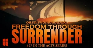 Freedom Through Surrender | Pastor Shane Idleman