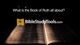 What is the Book of Ruth all about?