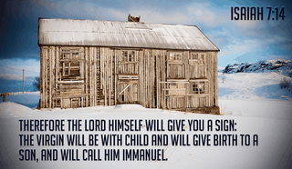 The Lord Himself Will Give You a Sign