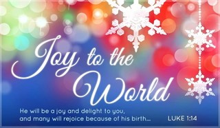 Joy to the World!