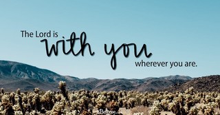 The LORD is With You