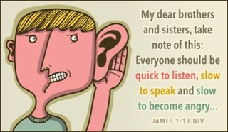 James 1:19 NIV