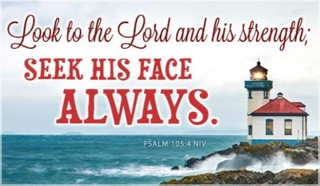 Psalm 105:4 NIV