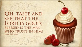 Taste and See
