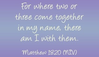 Matthew 18:20 NIV