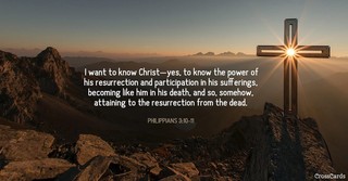 Philippians 3:10-11