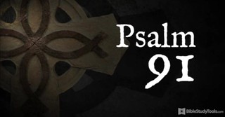 Must-See Version of Psalm 91 Has Taken Us by Storm