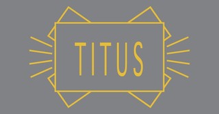 What Is the Message of the Book of Titus?