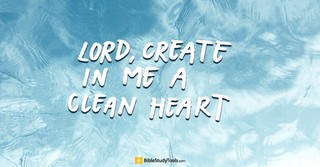 A Heart Like Jesus, I Do Not Have - (Jeremiah 17:9) - Your Daily Bible Verse - August 13