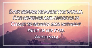 Ephesians 1:4, inspirational image