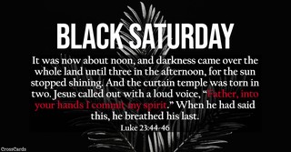 Black Saturday Easter Scripture card
