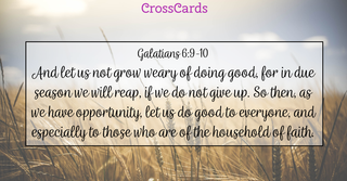 Galatians 6:9-10